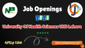 UHS University of Health Sciences Announced Latest Jobs 2025