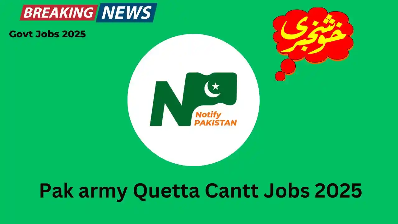 Pak army Quetta Cantt Jobs 2025