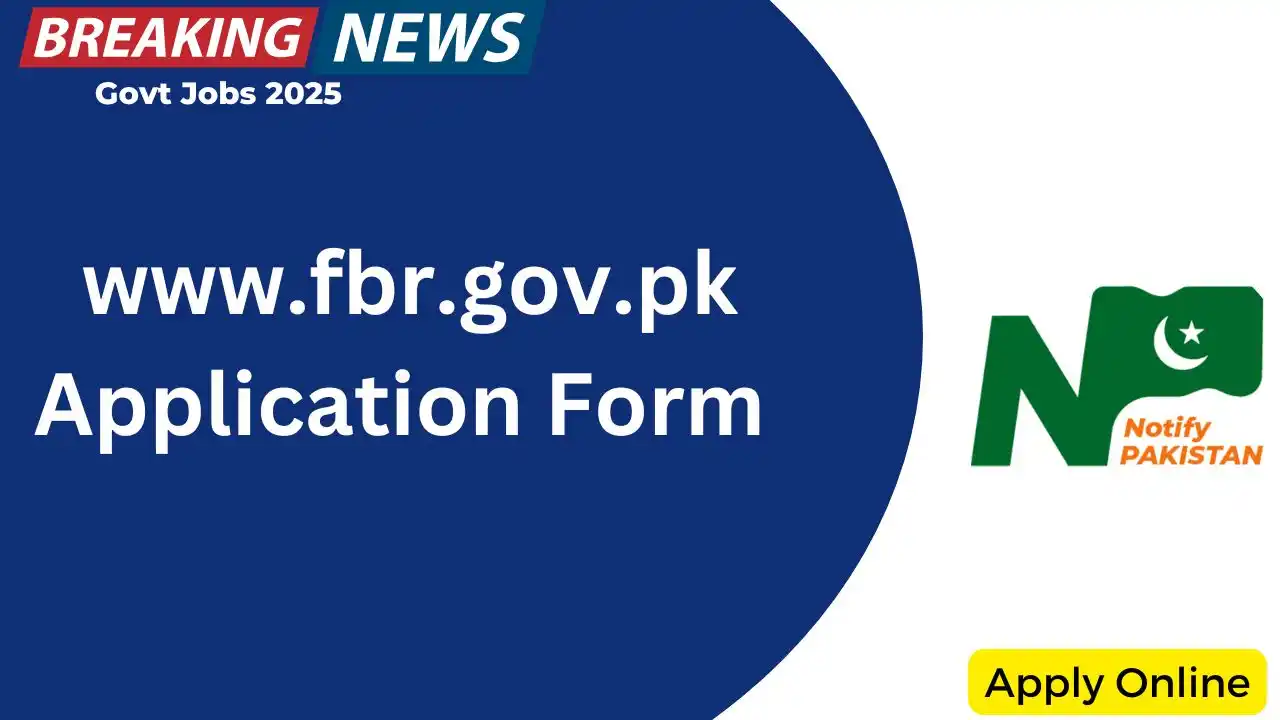 www.fbr.gov.pk Application Form