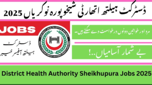 District Health Authority Sheikhupura Jobs 2025
