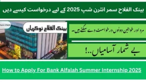 How to Apply For Bank Alfalah Summer Internship 2025