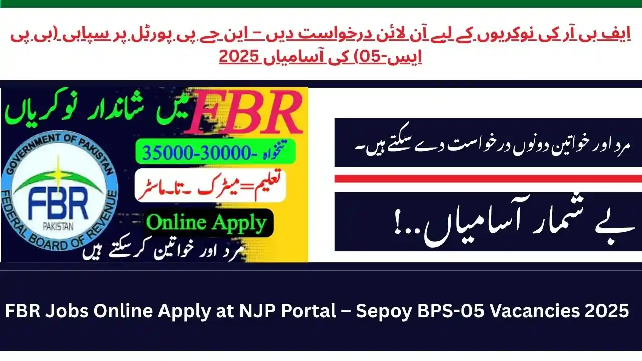 FBR Jobs Online Apply at NJP Portal – Sepoy BPS-05 Vacancies 2025