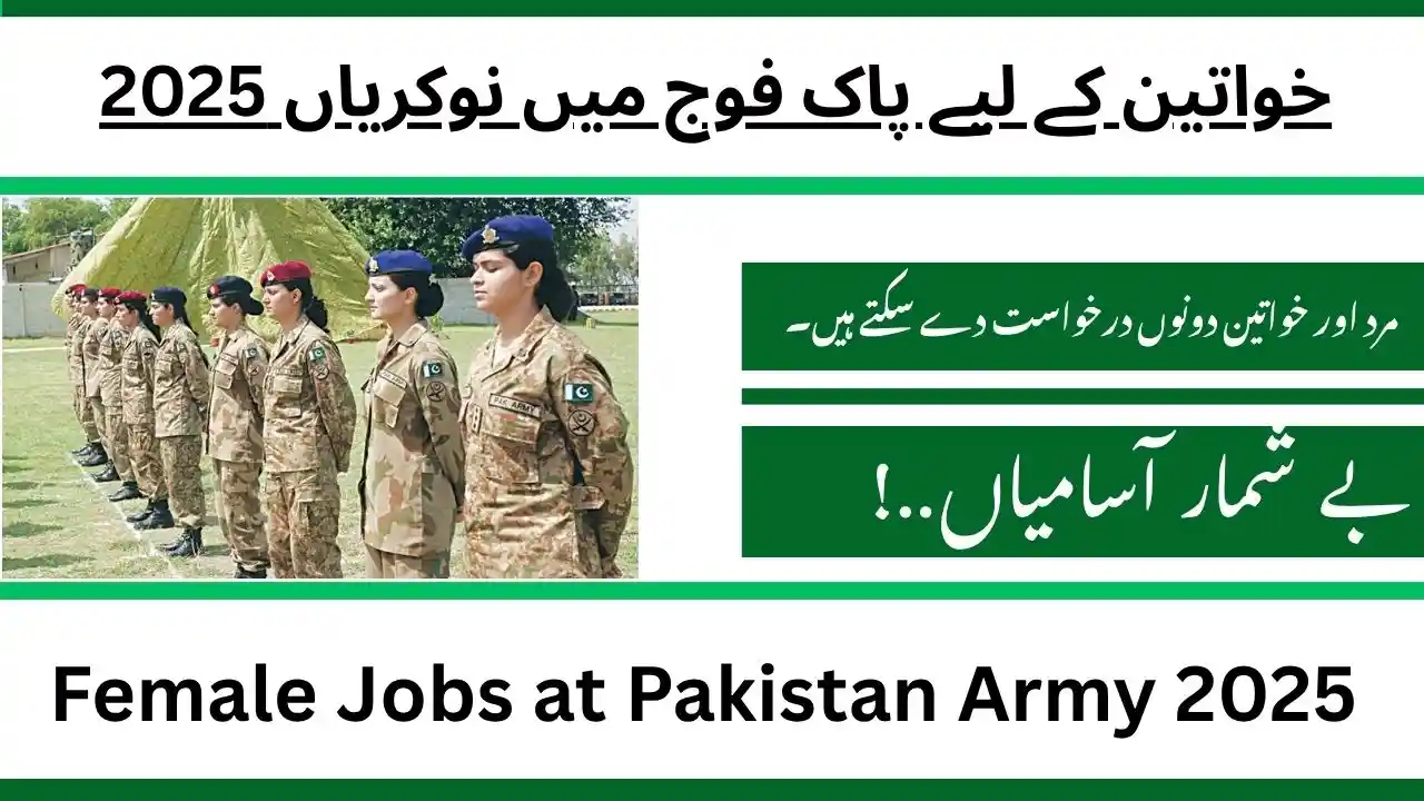 Female Jobs at Pakistan Army 2025