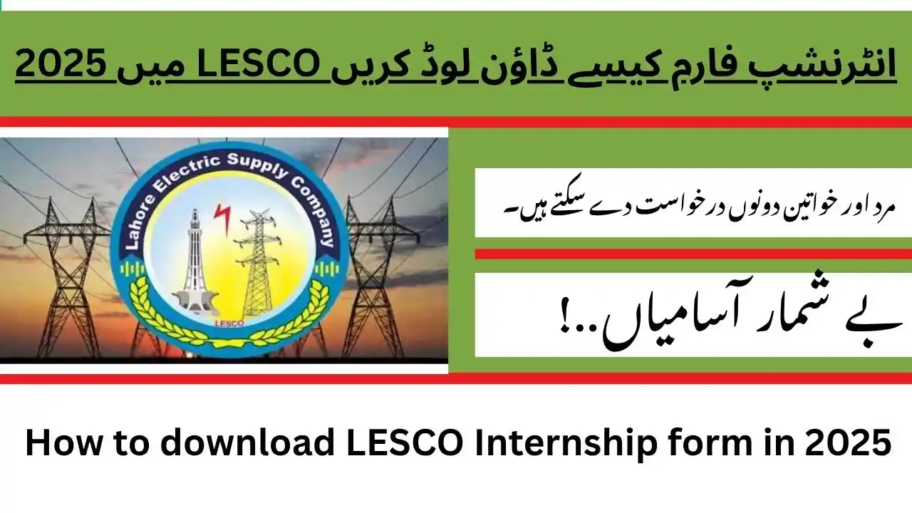 How to download LESCO Internship form in 2025