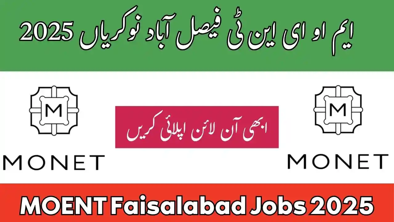 MOENT Faisalabad Jobs 2025