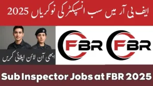 lastest Sub Inspector Jobs at FBR 2025